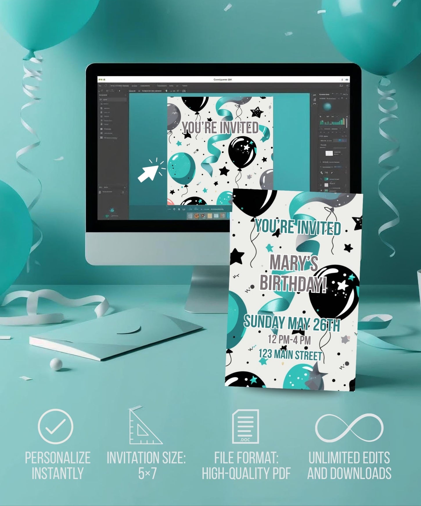 Computer screen displaying a birthday invitation design with teal balloons and ribbons on a teal background.