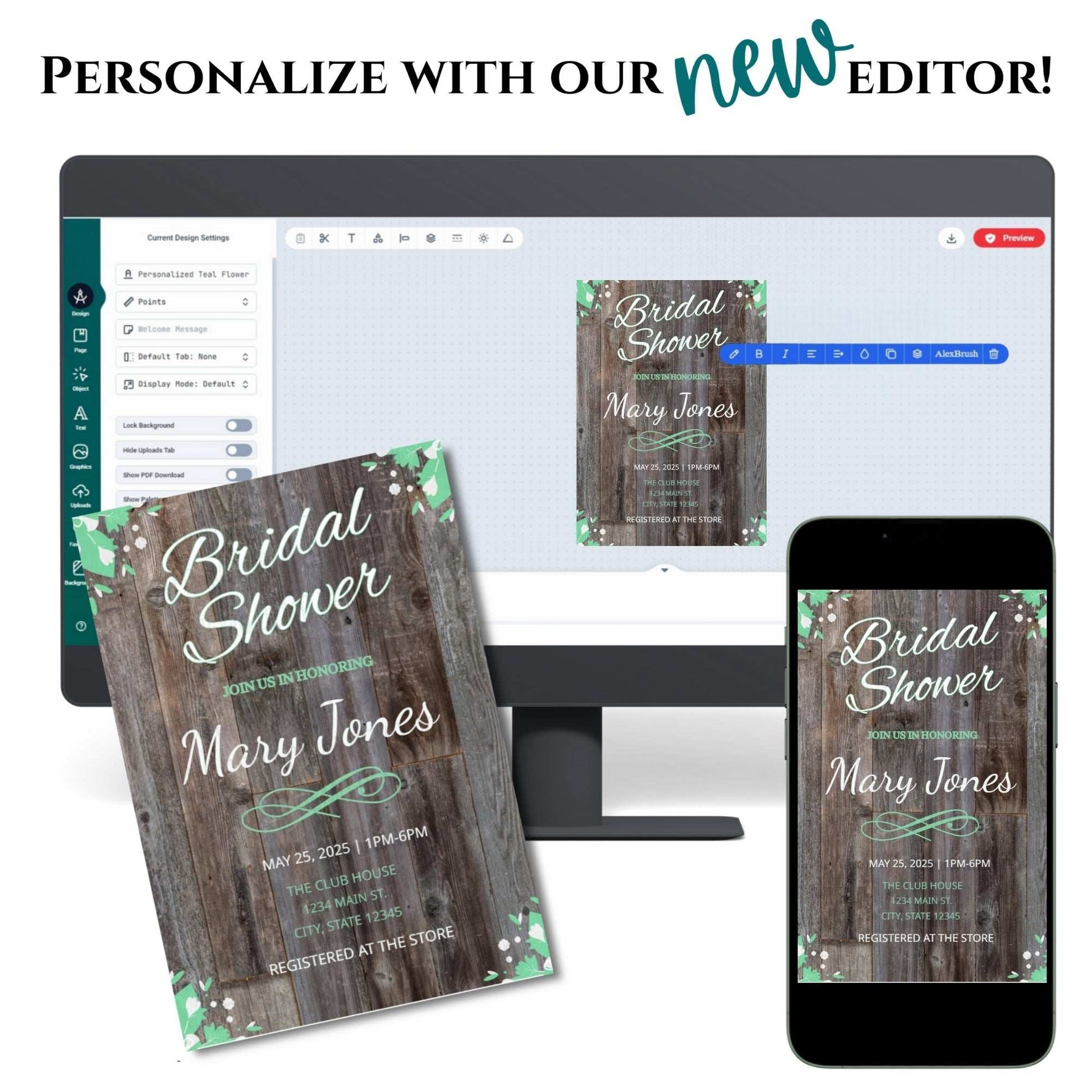 Bridal shower invitation design on a computer screen, phone, and paper with text 'Personalize with our new editor!'.